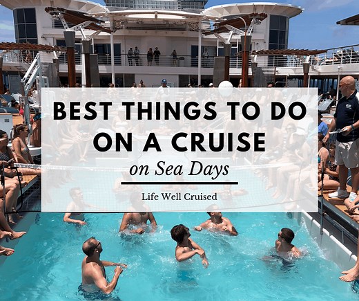 32 Awesome Things To Do on a Cruise on Sea Days
