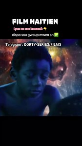 N ap jwenn tout bèl film Ayisyen sa yo nan gwoup telegram mwen an 🇭🇹🇭🇹🇭🇹 Lyen an nan komantè 👇 Telegram : 📞 509 49 03 2125 DORTY-SERIES/FILMS #dortyseriefilm #haitiancomedy #haitiancomedie #filmhaitien #haitian #haitianfacebook #okap #okaplakayanm #komedi | Dorty-series/films