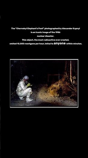 Elephant’s Foot’ inside the Chernobyl Nuclear Power Plant