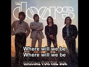 The Doors — Summer's Almost Gone — Karaoke version
