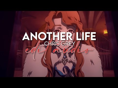 edit audio - another life (chris grey)