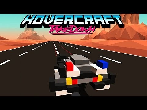 Hovercraft: Takedown - Custom Combat Cars - High Score Hero LLC