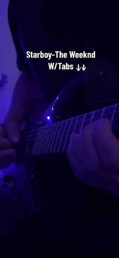 Learn Starboy by The Weeknd on Electric Guitar | Tutorial