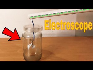 Charging An Electroscope By Conduction😱