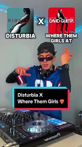 Rihanna x David Guetta Mashup: Disturbia x Where Them Girls