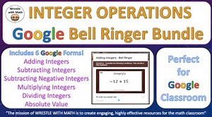 Integers Operations – Google Bell Ringer Bundle with Student Feedback Option