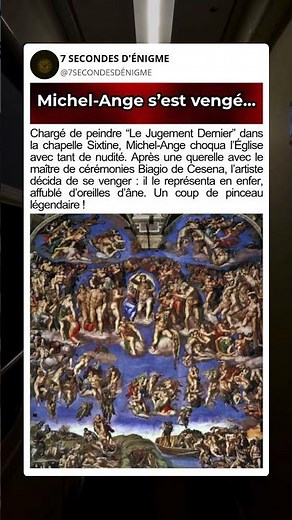 La vengeance légendaire de Michel-Ange dans la chapelle Sixtine 🎨