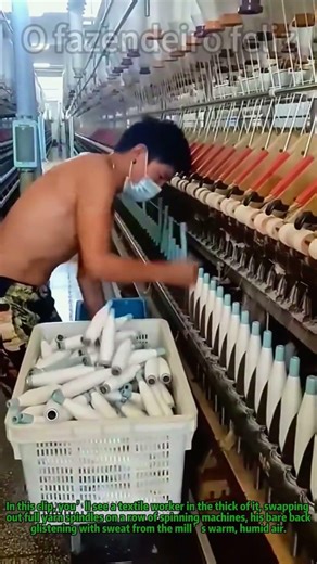 Factory Life: Swapping Spindles in a Humming Textile Mill #FactoryVlog