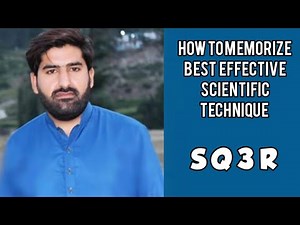 How to memorize Amazing Technique SQ3R