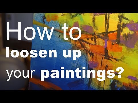 How to paint more loosely (easy tricks)