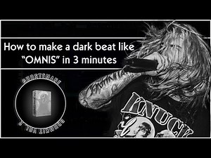 MY SECOND GHOSTEMANE Drum Kit! - HOW TO MAKE A REALLY DARK BEAT LIKE "OMNIS" BY GHOSTEMANE.