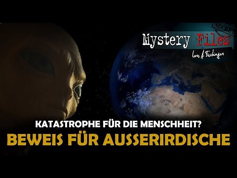 Der Beweis für Außerirdische: Für die Menschheit eine Katastrophe