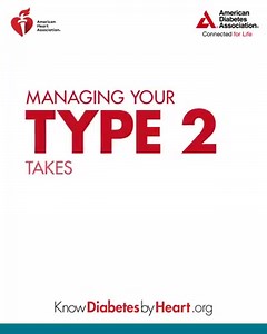 2.5K views · 70 reactions | People with type 2 diabetes have an increased risk of developing cardiovascular disease. Learn to manage the link by visiting Know Diabetes By Heart to download the toolkit and develop a plan with your doctor. #Type2Take2 | American Heart Association | Facebook