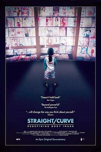 Straight/Curve: Redefining Body Image (2017) - Movie