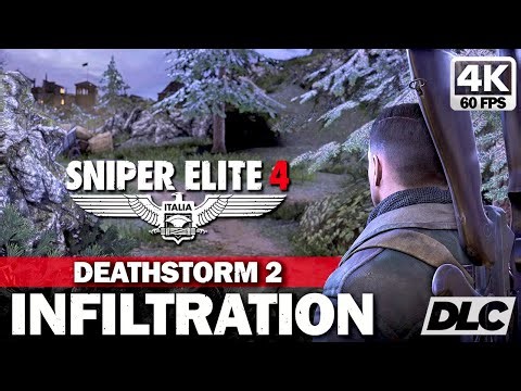 SNIPER ELITE 4 | Deathstorm 2: Infiltration - DLC Mission | Full Gameplay Walkthrough | 4K 60FPS