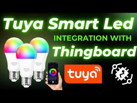 How to Integrate a Tuya Smart LED with ThingsBoard | Build a Custom IoT Dashboard