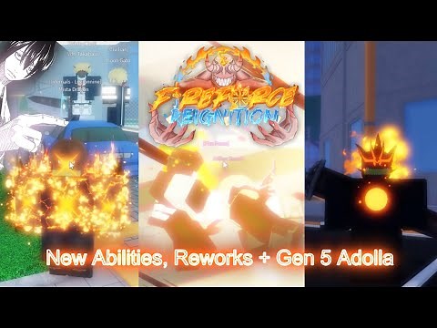 Fire Force Reignition | All New Abilities & Rework Showcase + Benimaru Adolla Burst