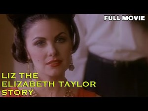 Liz: The Elizabeth Taylor Story | FULL MOVIE | Sherilyn Fenn, Ray Wise, John Saxon | Biography