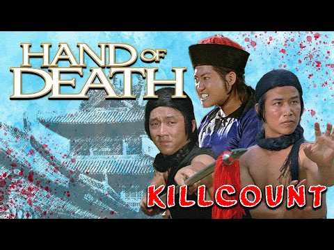Hand of Death (1976) Jackie Chan, Sammo Hung & Tao Liang Tan killcount