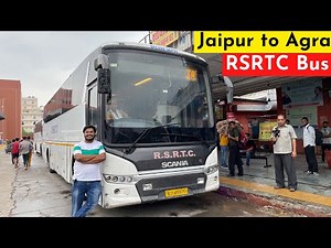 Jaipur to Agra SUPER LUXURY Bus by RSRTC | Scania Metrolink Rajasthan Roadways | Best bus for Agra