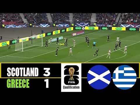 SCOTLAND vs GREECE 3-1 | 2025 FIFA World Cup Qualifiers | Match Highlights