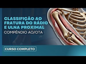 UNDERSTAND THE AO CLASSIFICATION FOR DISTAL RADIUS AND PROXIMAL ULNA FRACTURES IN A SIMPLE WAY