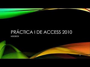 Access Práctica 1 MSGBOX