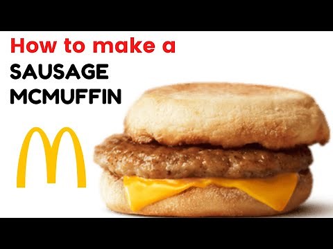 How to make a Sausage McMuffin - easy copycat recipe