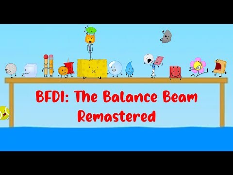 BFDI: The Balance Beam