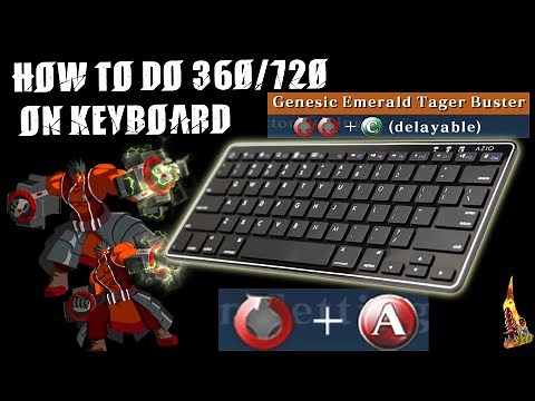 How To Do 360/720's On Keyboard/Hitbox In BBCF
