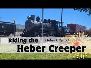 A Perfect Train Ride through Northern Utah- All Aboard The Heber Creeper!