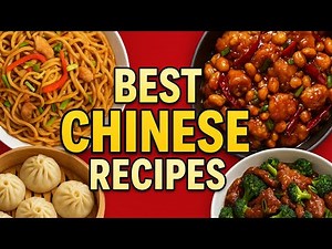 The Best Chinese Foods Recipes in The World