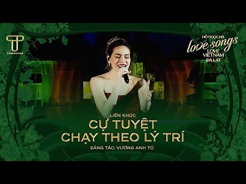 Hồ Ngọc Hà - Medley: Cự Tuyệt & Chạy Theo Lý Trí | Love Songs Love Vietnam in Đà Lạt