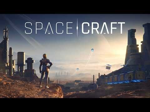 Build, Automate & Explore the Galaxy - SpaceCraft First Look - Demo