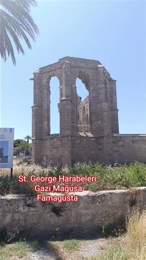 St. George Ruins Famagusta - St. George Famagusta