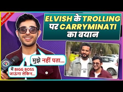 Carryminati Exclusive Reaction On Triggered Insaan, Elvish Getting Trolled, Bigg Boss & More