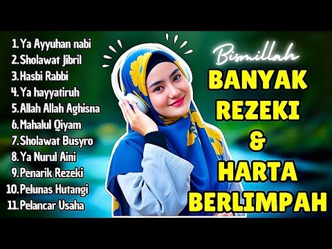 SHOLAWAT VIRAL TERBARU 2025 | SHOLAWAT NABI PENARIK REJEKI | Sholawat Jibril, Sholawat Burda, Nariya