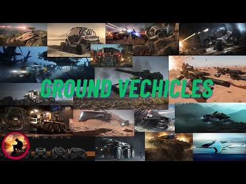 The Definitive Ground Vehicle Review [Star Citizen]
