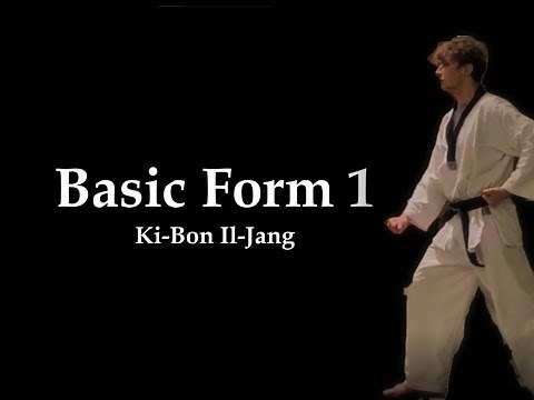 Basic Form 1---Ki-bon Il-Jang (World Taekwondo Federation)