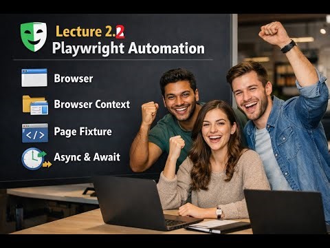 Part 2.2 | PlaywrightJS Automation via Fixtures Browser, Context, Page, Using Async Await Real Code