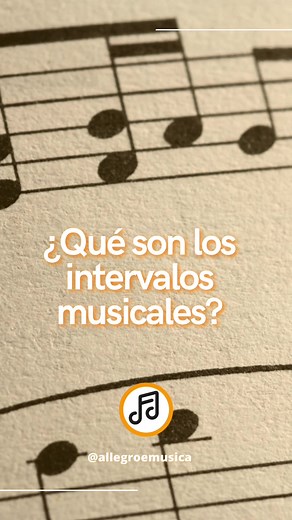 ¿Qué son los intervalos musicales? Aprende con nosotros