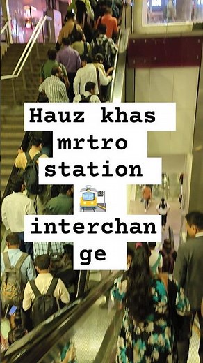 The Hauz Khas metro station interchange B/W the Yellow Line and the Magenta Line of the Delhi Metro.