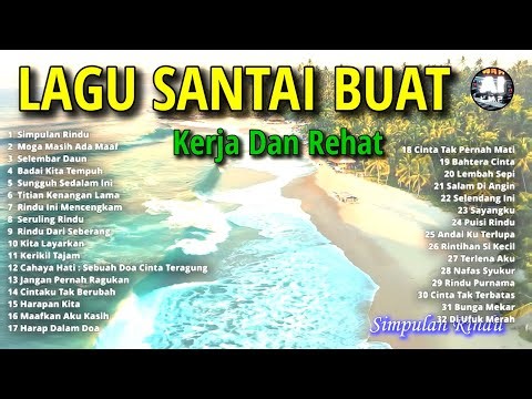 Lagu-lagu Pop Melayu Santai Moga Bikin Hari Kamu Lebih Baik , Lagu-lagu Mellow Full Album 0261g