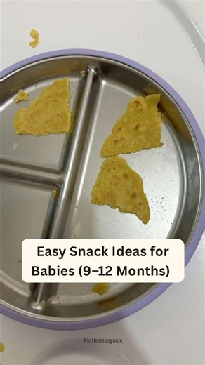 Easy Snack Ideas for Babies (9–12 Months) #babymealideas #babyfoodideas