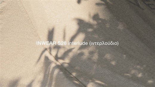 INWEAR S26 CAMPAIGN FILM