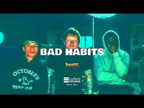 [FREE] " BAD HABITS " Ed Sheeran X Central Cee X Tion Wayne Melodic Drill Type Beat INSTRUMENTAL