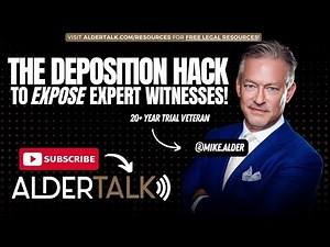 How to Take a Deposition Like a Pro: Expert Deposition Tips for Lawyers | AlderTalk with Mike Alder