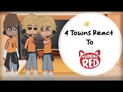 4 Town Reacts to Turning Red