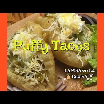 PUFFY TACOS