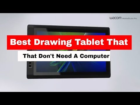 Best Drawing Tablet That Dont Need A Computer in 2025 (Standalone Devices)